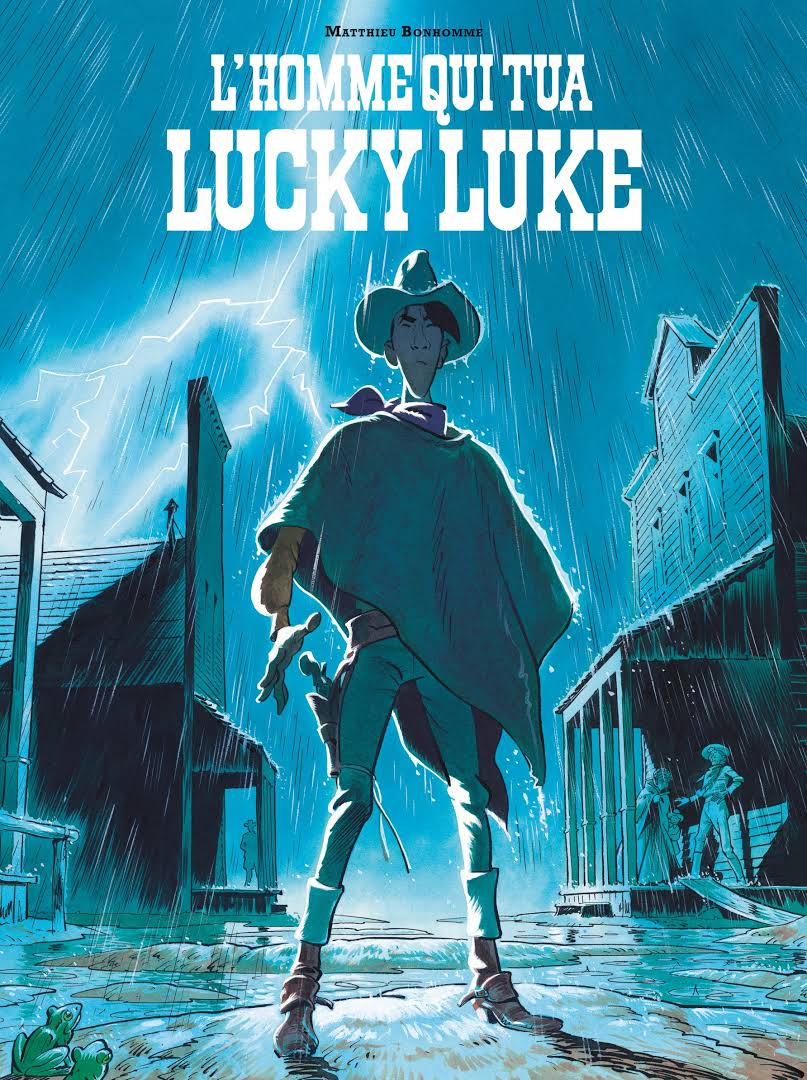 BD "L'homme qui tua Lucky Luke" (Mathieu Bonhomme)